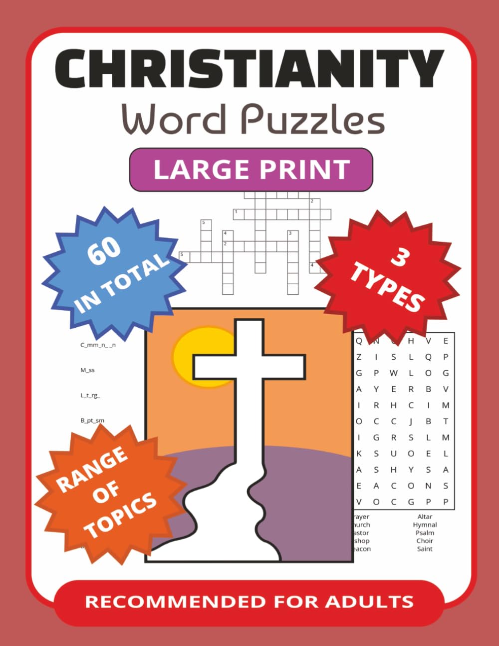 Christianity Word Puzzles: Word searches, Crosswords and Guess the Words; Large Print for Adults; Font 18-20