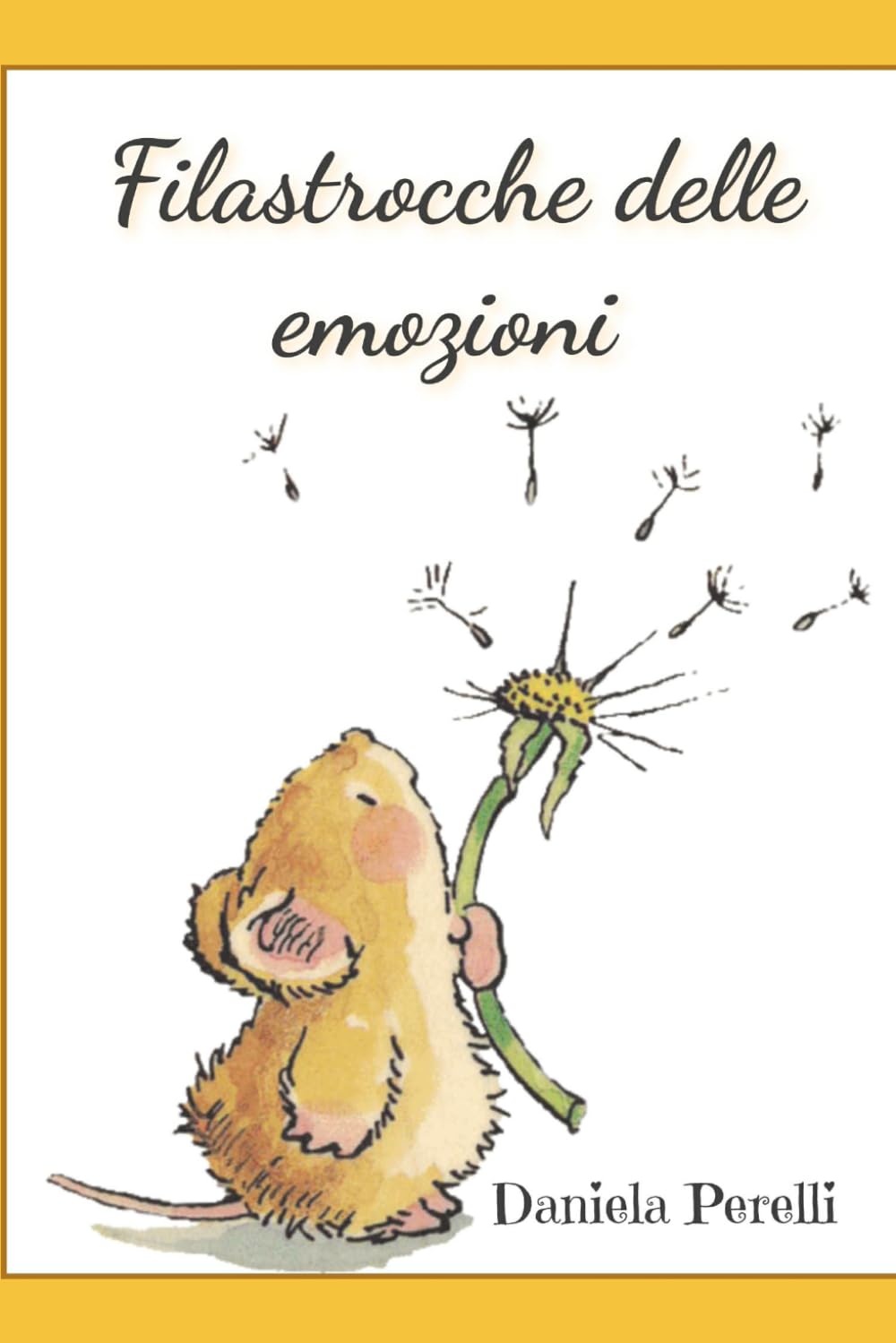 Filastrocche delle emozioni (Il diario dei colori e delle emozioni)