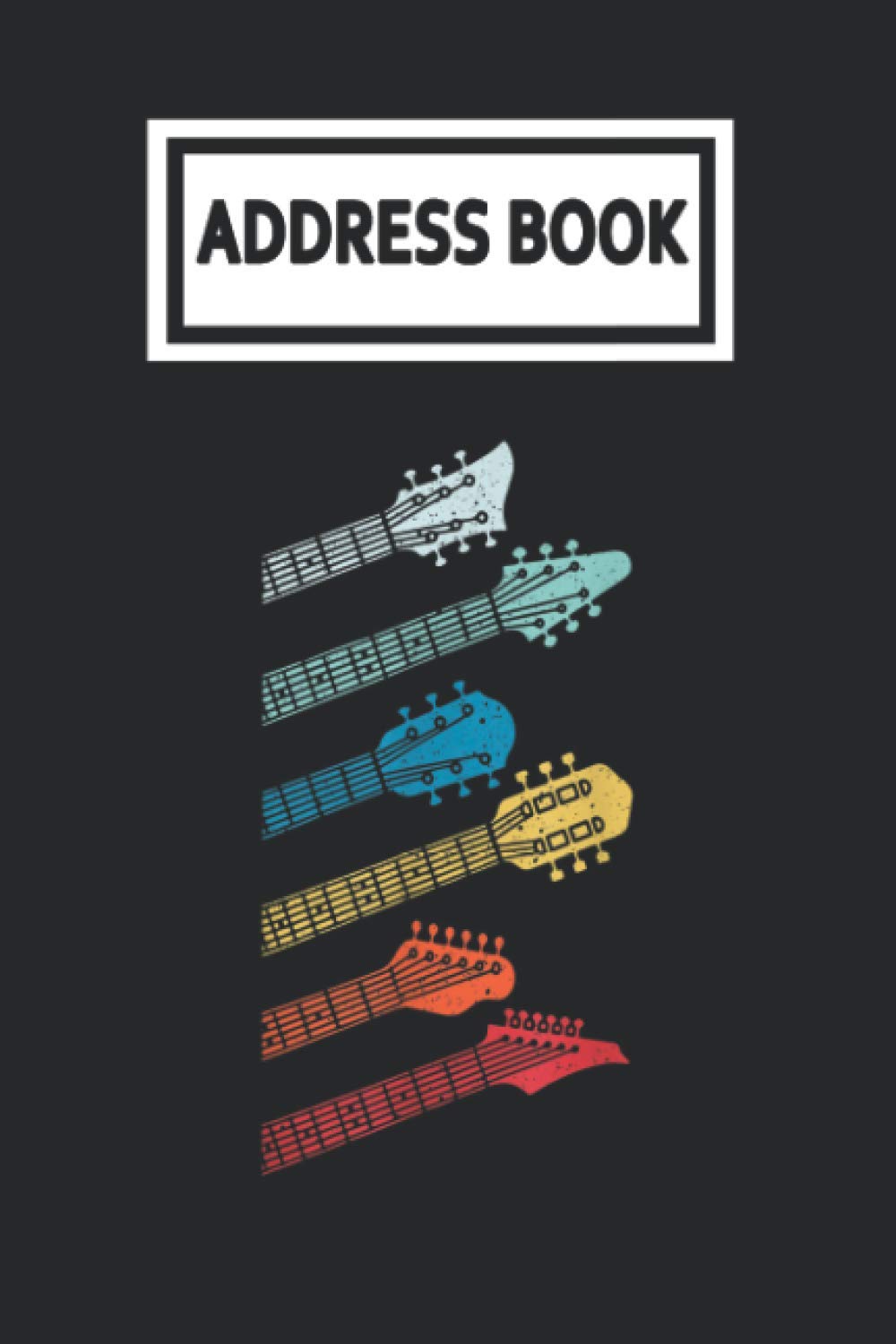 Address Book: Vintage Guitar Music Band Stuff Guitarist Player Telephone & Contact Address Book with Alphabetical Tabs. Small Size 6x9 Organizer and Notes with A-Z Index for Women Men