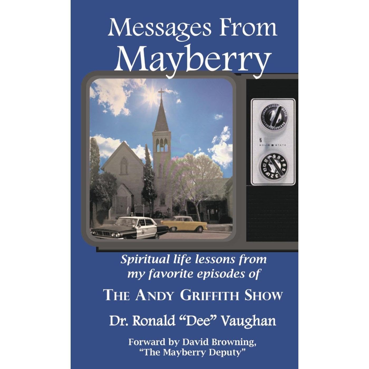 Messages from Mayberry: Spiritual Life Lessons from My Favorite Episodes of The Andy Griffith Show    
	                
	            

                 
                        Audible Audiobook 
                  
                        – Unabridged