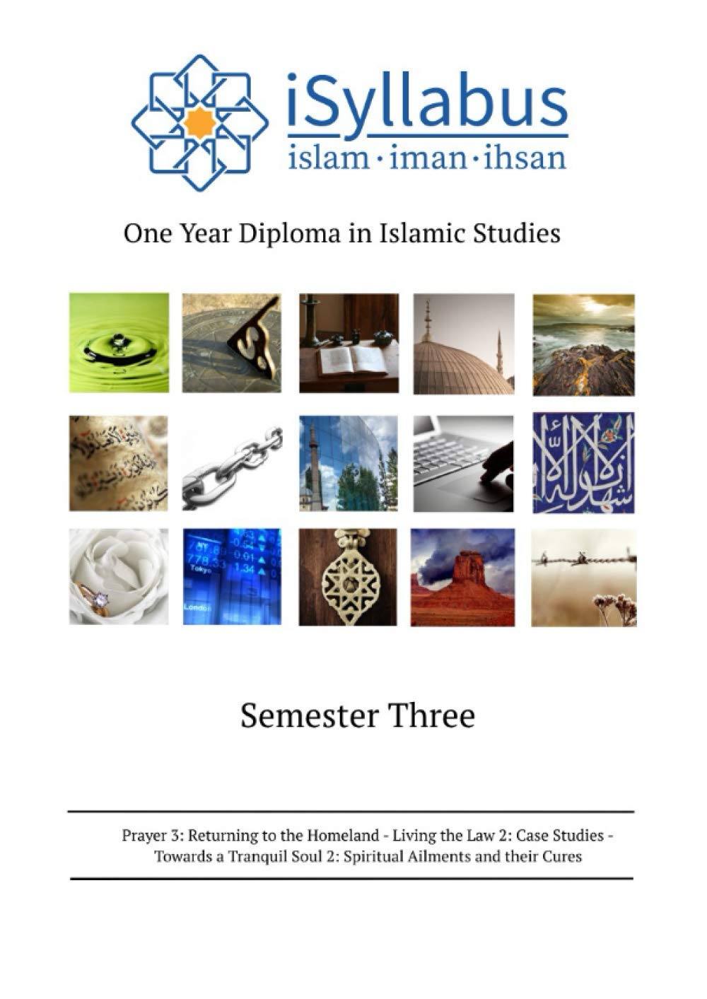 One Year Diploma in Islamic Studies: Semester Three