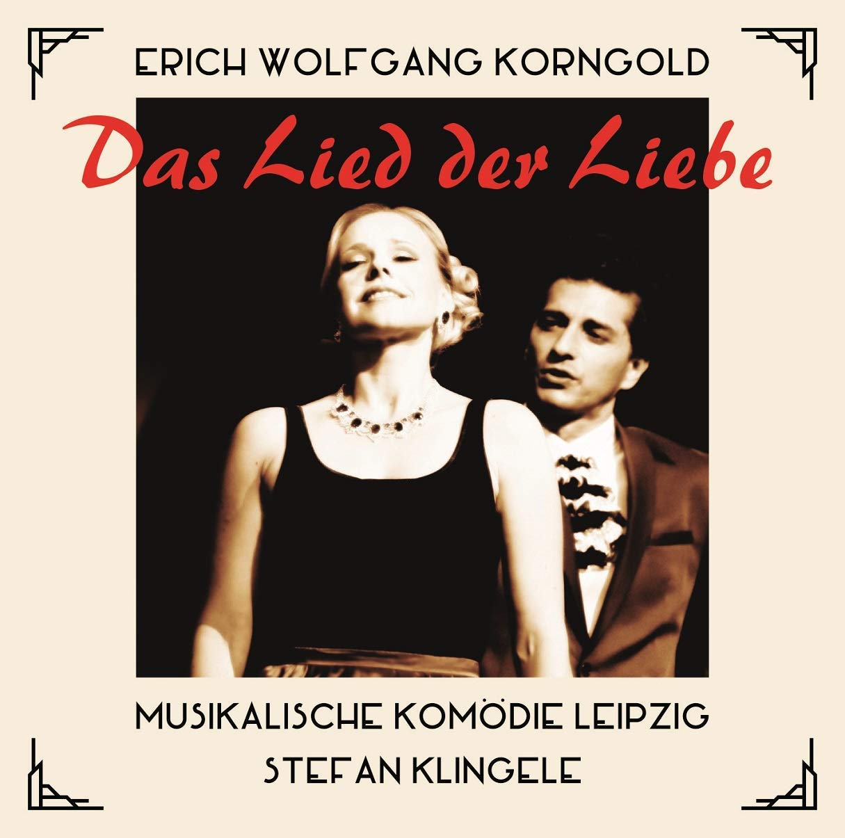 Erich Wolfgang Korngold: Das Lied der Liebe ('The Song of Love')