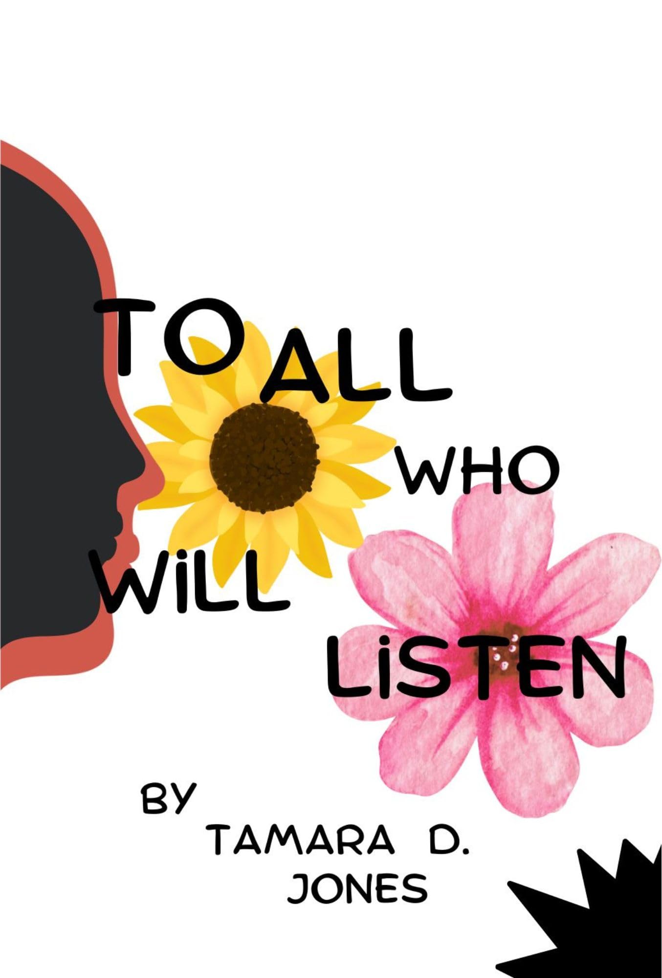 To All Who Will Listen