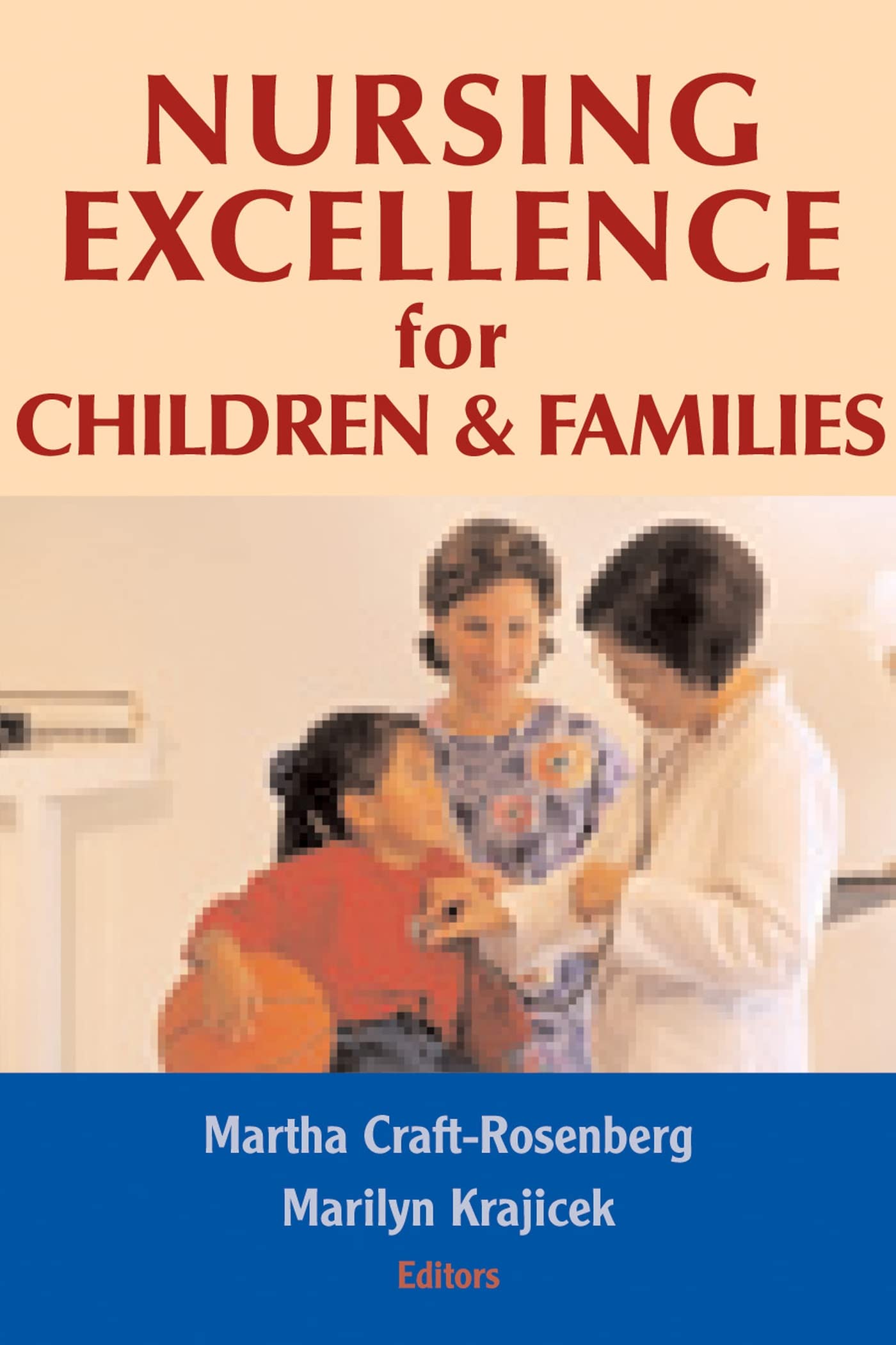Buy Nursing Excellence for Children and Families — BookShops.in