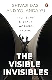 migranten frankreich flughafen  The Visible Invisibles: Stories of Migrant Workers in Asia