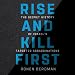 Rise and Kill First: The Secret History of Israel's Targeted Assassinations