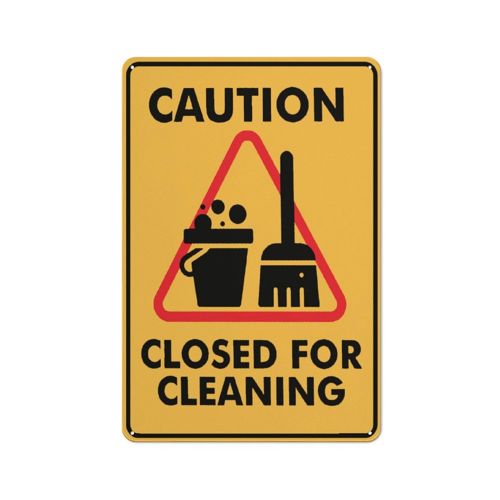Caution - Closed For Cleaning Sign for Business, 8x12 Inch Rust-Free UV-Printed Aluminum, 4 Pre-Drilled Holes, Durable & Weatherproof