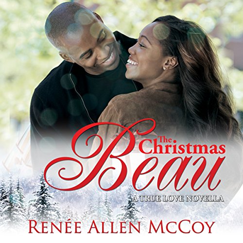 The Christmas Beau Audiolibro Por Renee Allen McCoy arte de portada