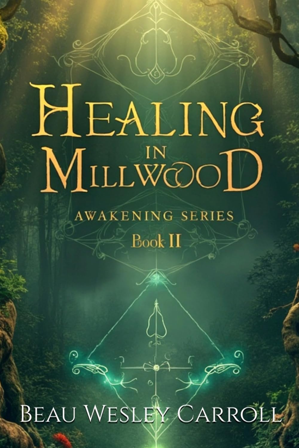 Healing In Millwood: Awaking Series Book II: 2