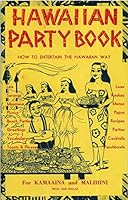 Hawaiian Party Book How To Entertain the Hawaiian Way B000OFJ9QW Book Cover