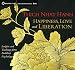 Happiness, Love, and Liberation: Insights and Teachings from Buddhist Psychology
