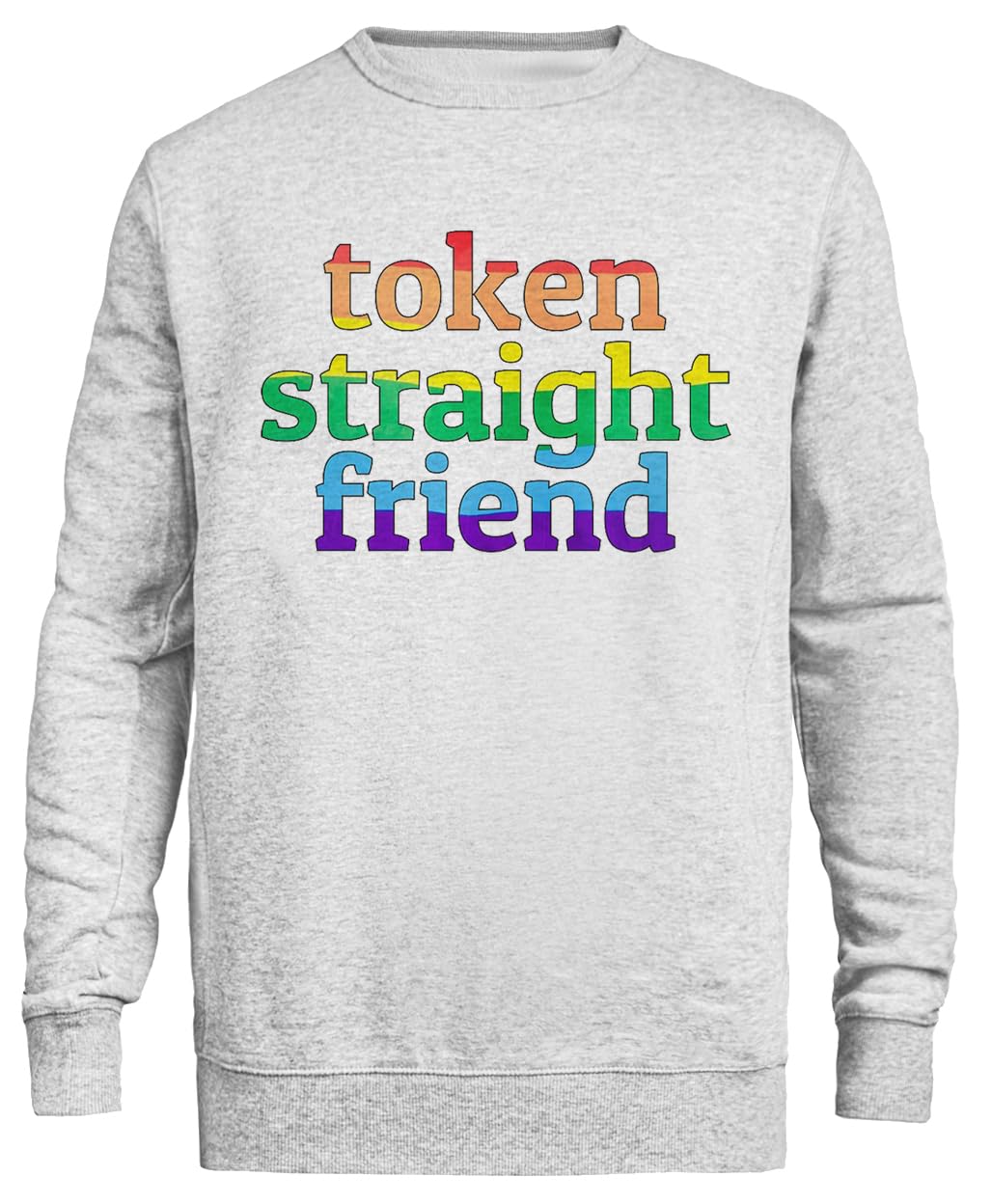 Token Straight Friend Sweatshirt Grigia Unisex Eco-Friendly Unisex Grey Sweatshirt Eco-Friendly Crewneck