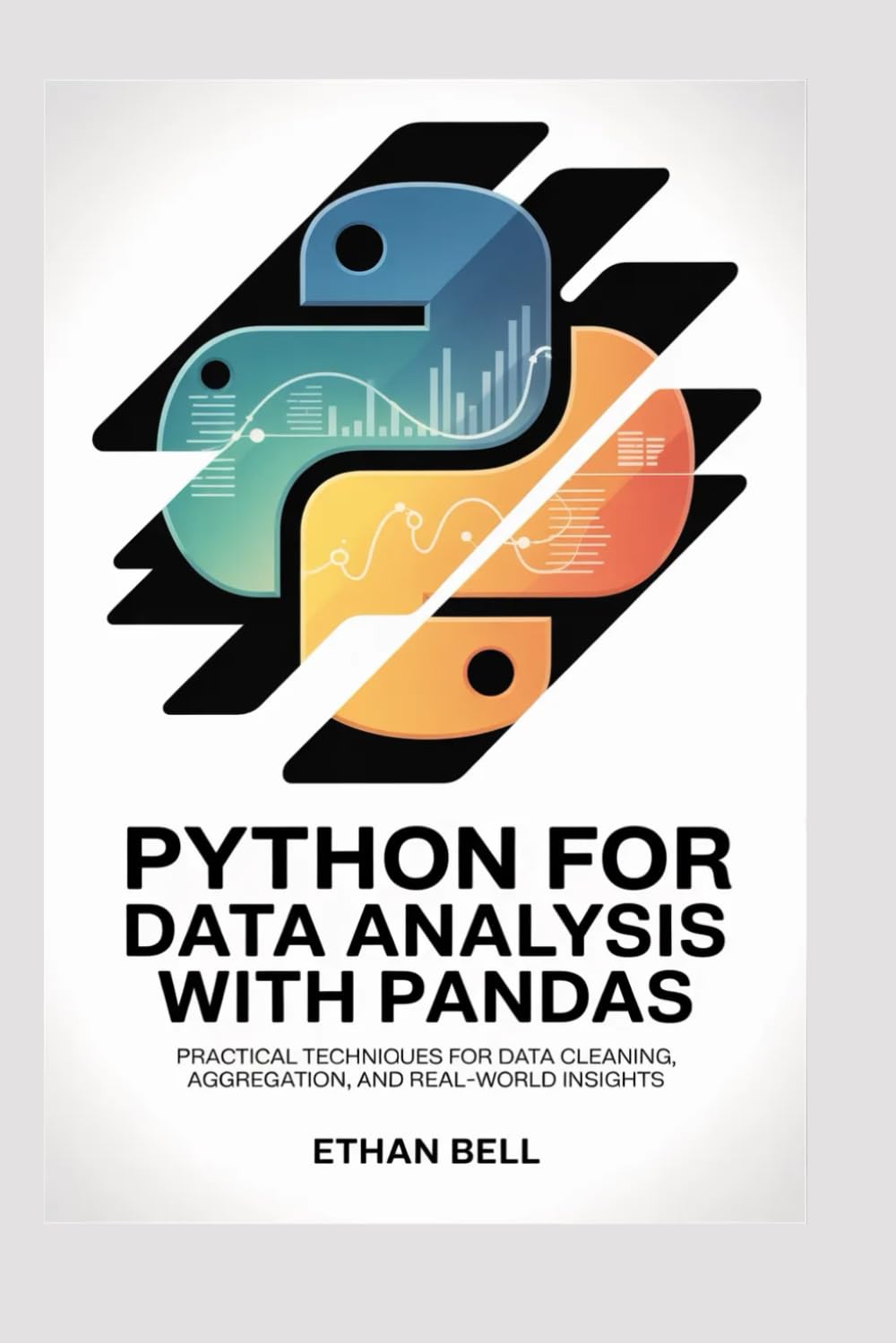 Python for Data Analysis with Pandas: Practical Techniques for Data Cleaning, Aggregation, and Real-World Insights