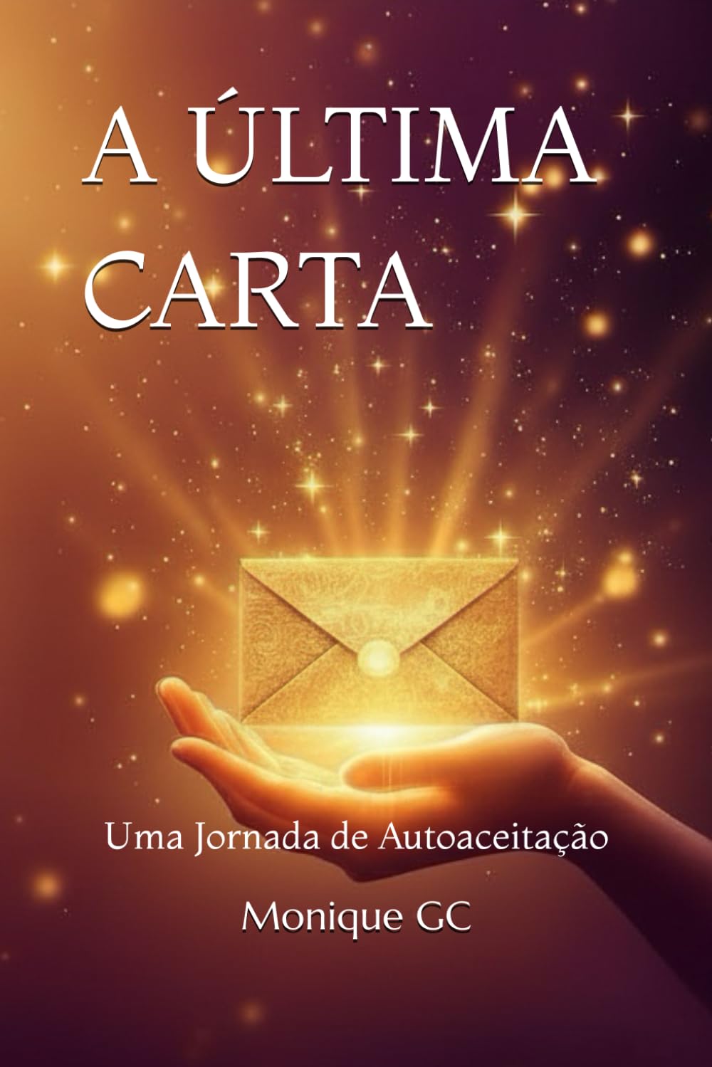 A última carta: Uma Jornada de Autoaceitação