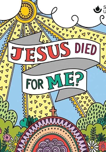 Jesus Died For Me? (pack of 10)