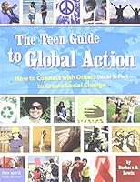 Algopix Similar Product 14 - The Teen Guide to Global Action How to