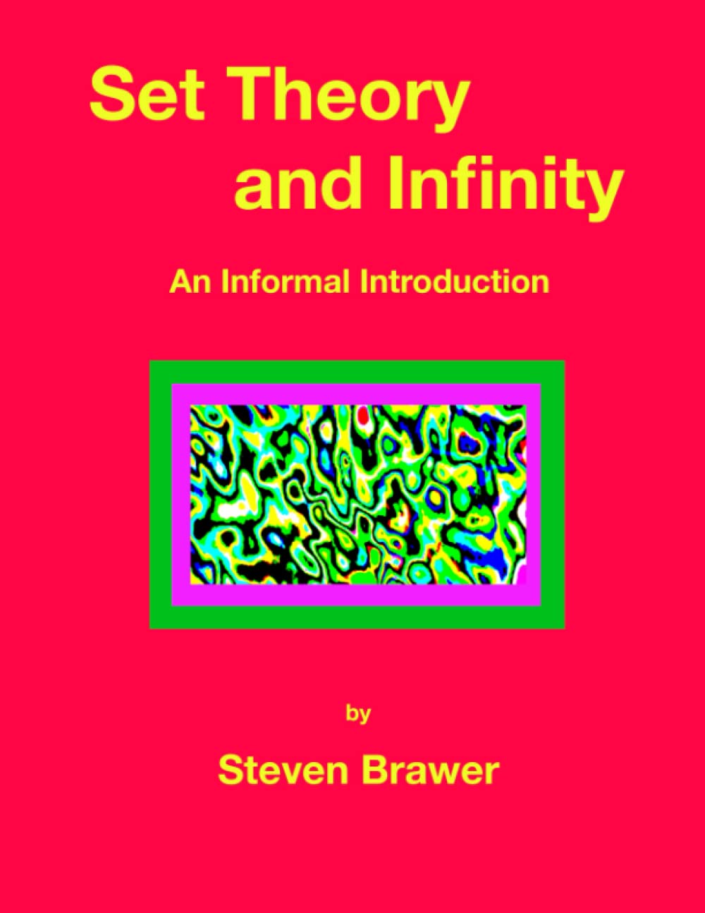 Set Theory and Infinity: An Informal Introduction