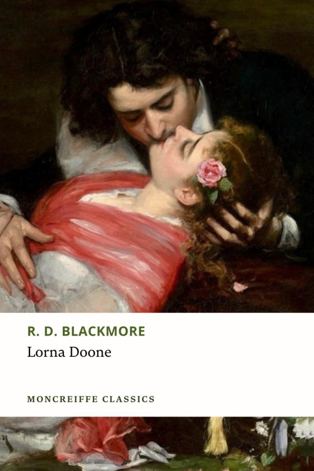 Lorna Doone: The Historical Romance Classic