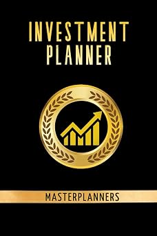 INVESTMENT PLANNER Your 365-Day Guide to Smart Investing and Portfolio Management. Track and Plan Your Investments in Stocks, Bonds, Real Estate, and More
