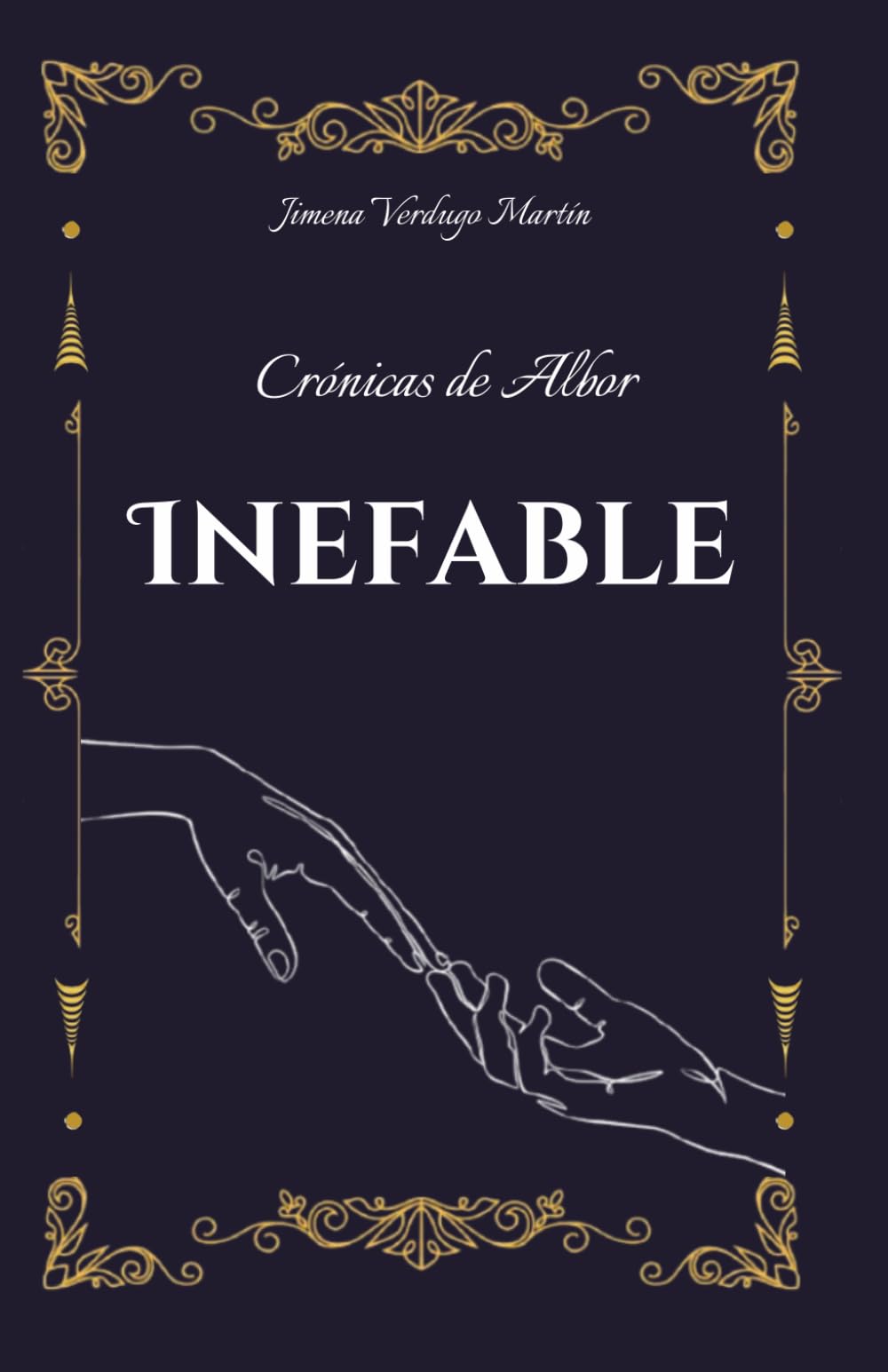 Crónicas de Albor: INEFABLE