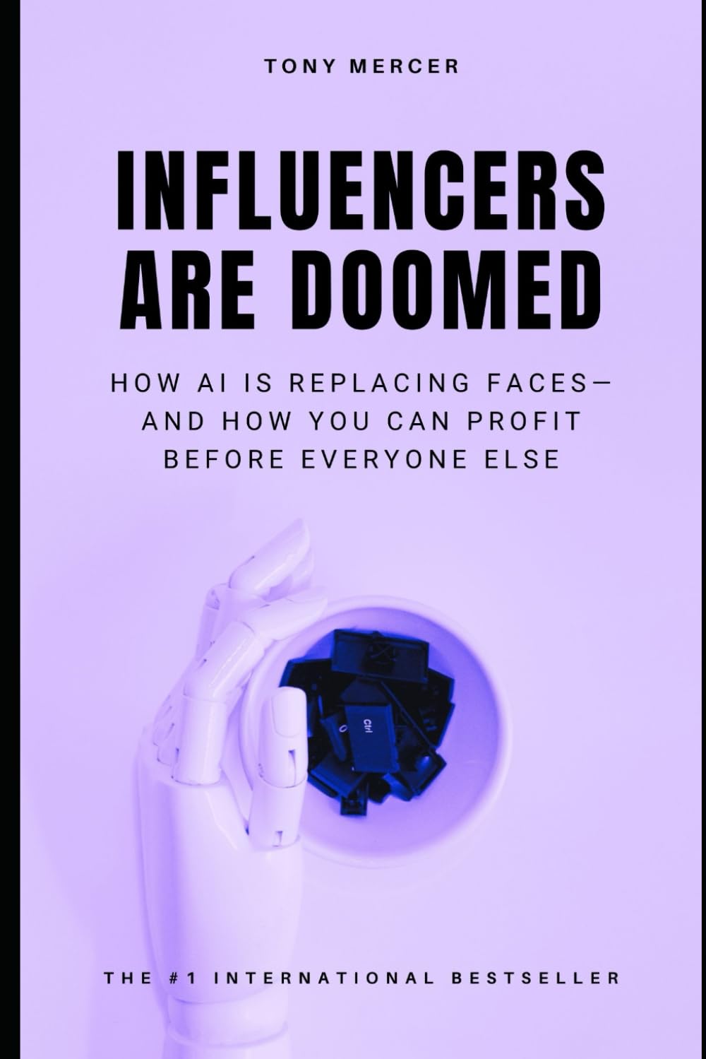 Influencers Are Doomed: How AI Is Replacing Faces—and How You Can Profit Before Everyone Else