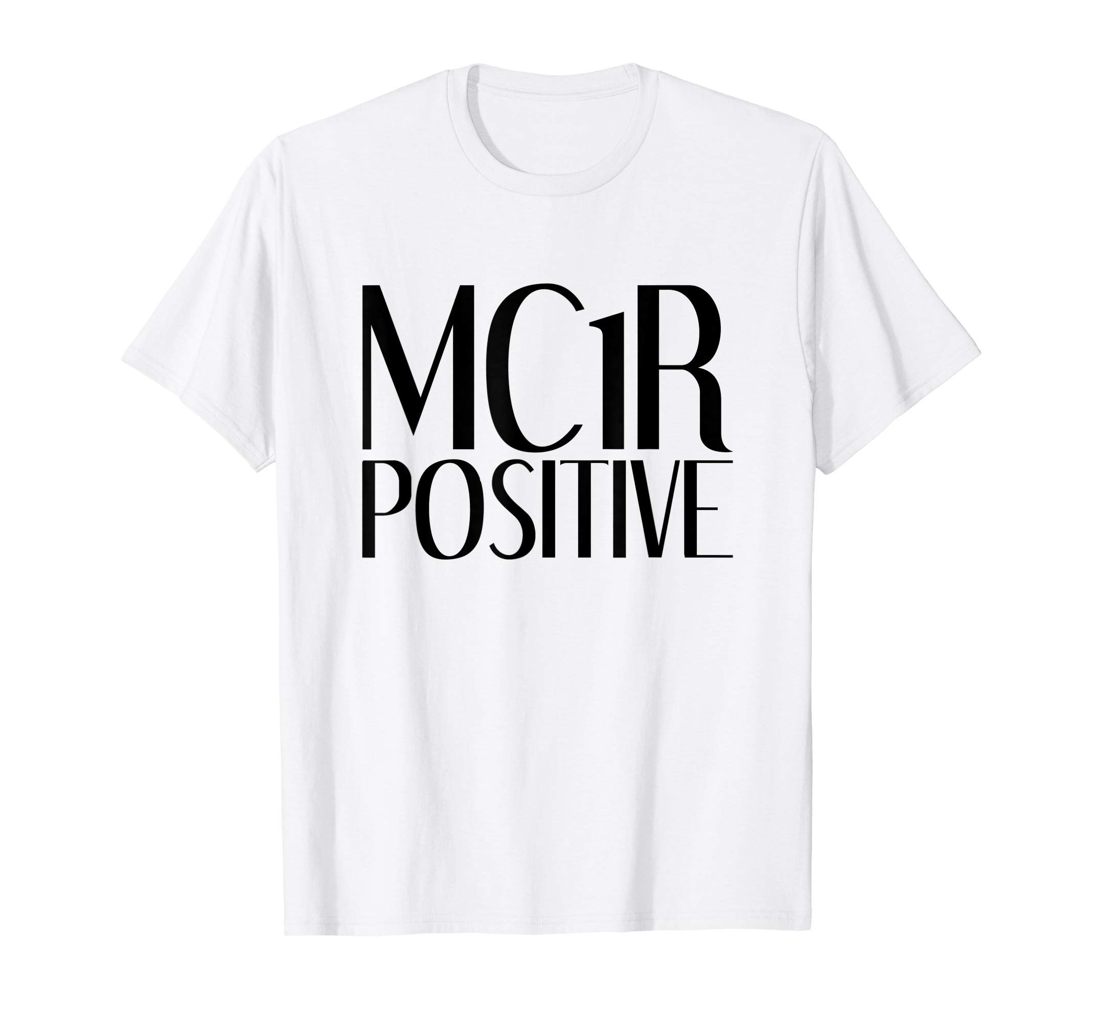 MC1R Positive Funny Redhead T-Shirt