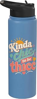 Kinda Chic To Be Thicc Funny Viral Meme Women Stainless Steel Insulated Water Bottle