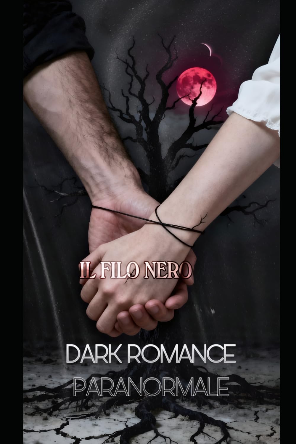 IL FILO NERO: Dark Romance