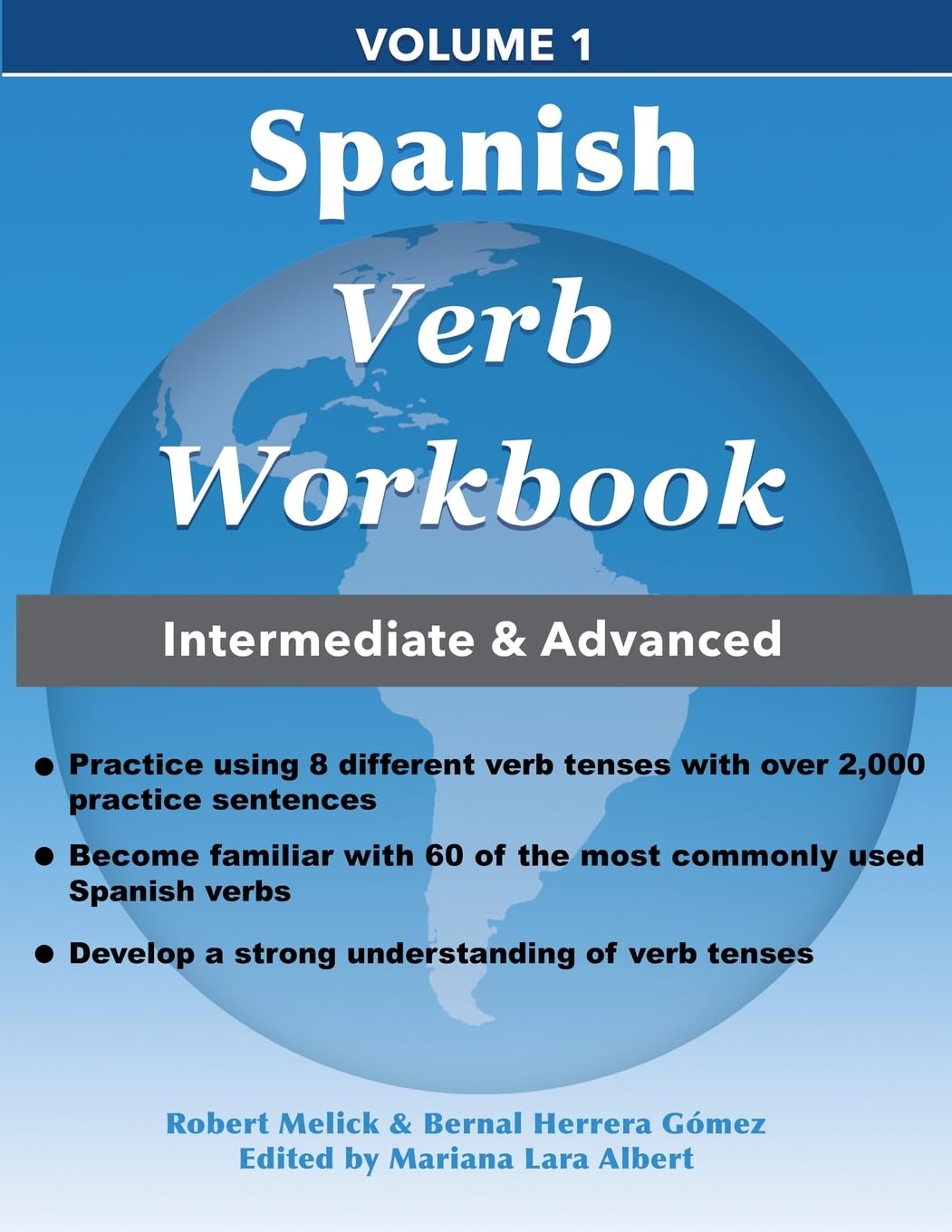 Spanish Verb Workbook: 2 (Spanish Verb Workbook Series)