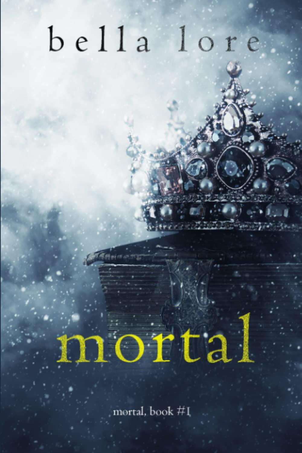 Mortal (Book One)