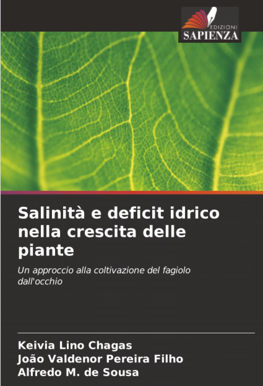 Salinità e deficit idrico nella crescita delle piante: Un approccio alla coltivazione del fagiolo dall'occhio