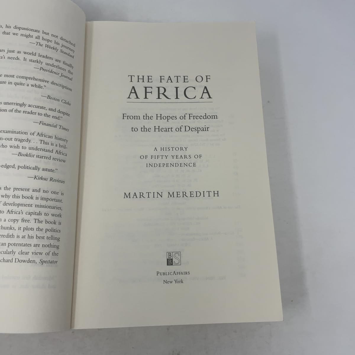 The Fate of Africa: A History of Fifty Years of Independence