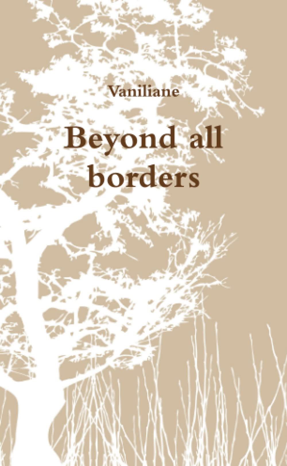 Beyond All Borders