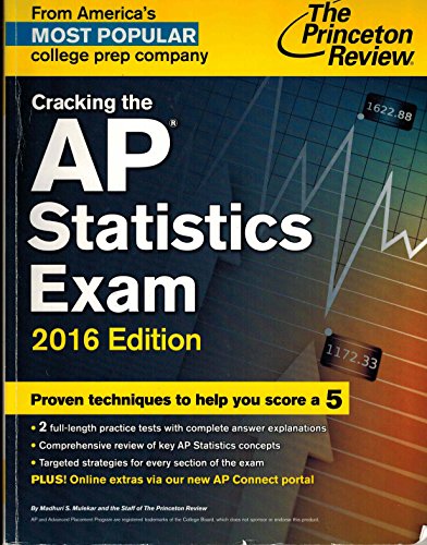 Cracking the AP Statistics Exam, 2016 Edition (College Test Preparation)