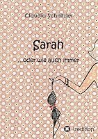 Sarah ...oder wie auch immer 3734528674 Book Cover