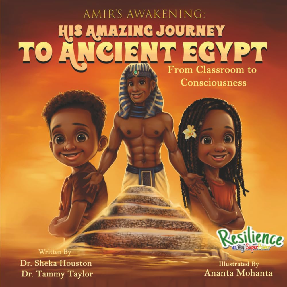Amir's Awakening: His Amazing Journey To Ancient Egypt