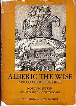 Hardcover Alberic the Wise and Other Journeys Book