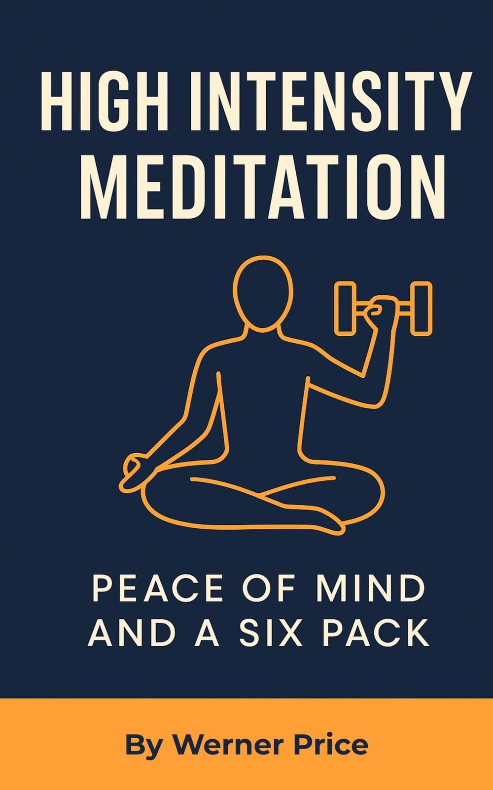 High Intensity Meditation: Peace of Mind and a Six Pack