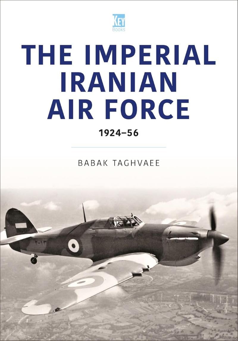 Iranian Air Force : The World Wars Aircraft