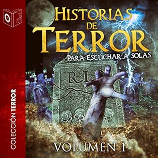 Historias de terror - I Audiolibro Por Tony Jimenez, Ralph Barby, Edgar Allan Poe, Hector Munro, Gustavo Adolfo Bécque