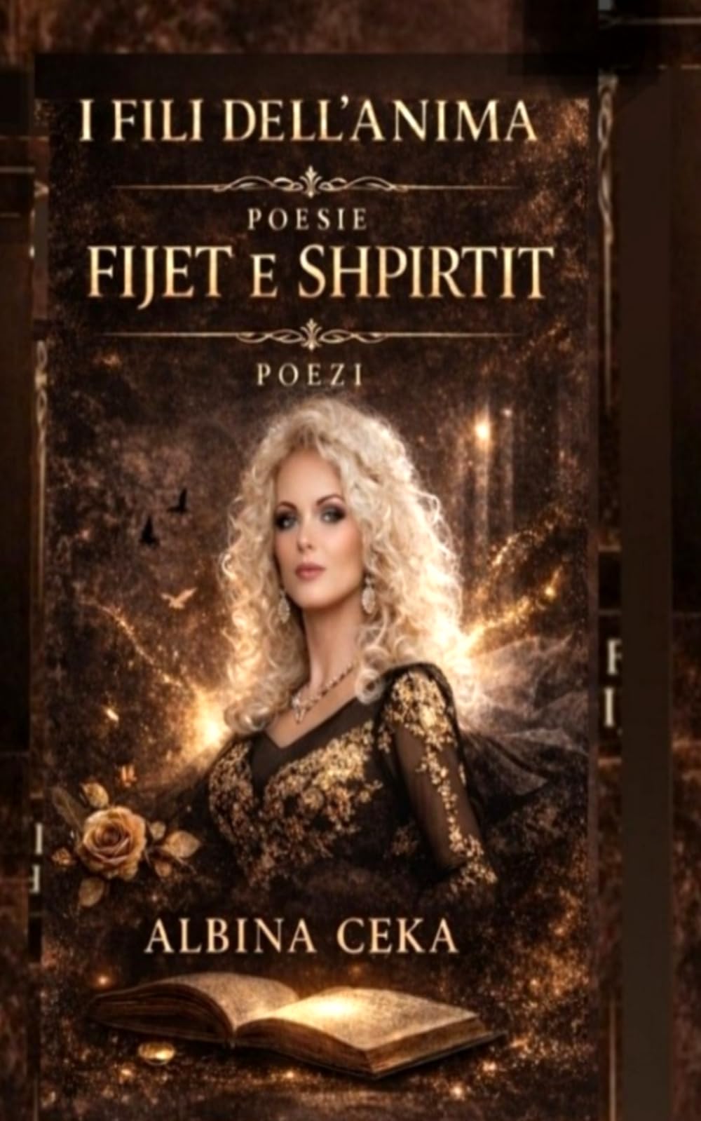 FILI DELL’ANIMA: Fijet e Shpirtit – Poesie / Poezi (Edizione bilingue italiano-albanese)