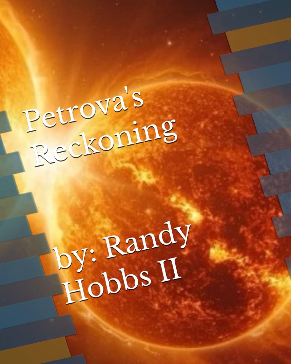 Petrova's Reckoning (Petrova's book series)