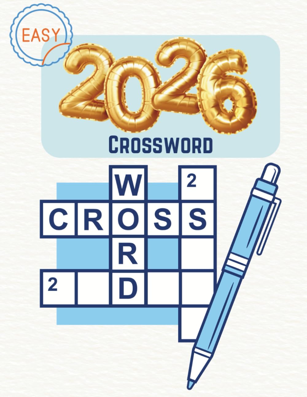 Easy Crossword Puzzle Book for Adults and Seniors: 50 Simple, Relaxing Puzzles with Solutions