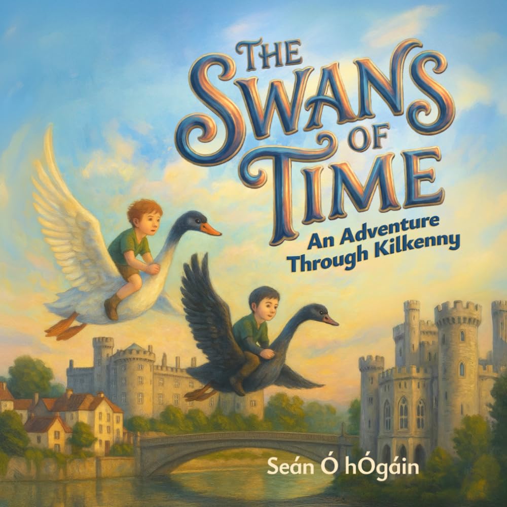The Swans of Time: An Adventure through Kilkenny