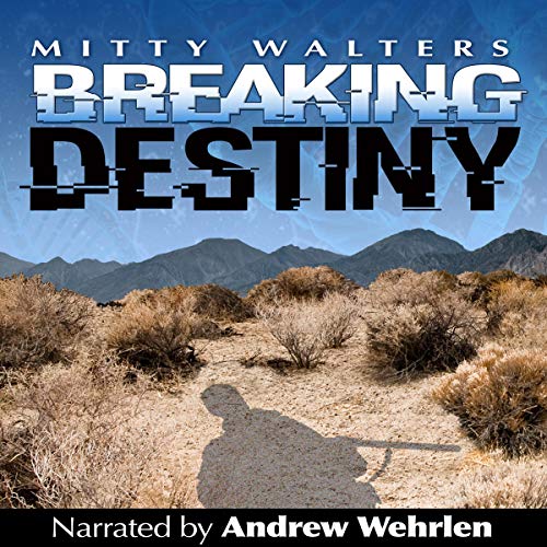 Breaking Destiny by Mitty Walters episode artwork