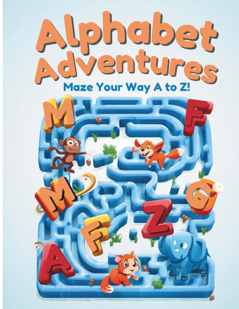 ALPHABET ADVENTURES: Maze your way A-Z!