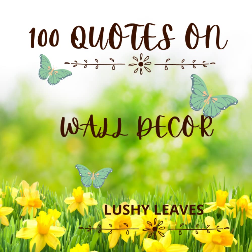 100 quotes on wall decor