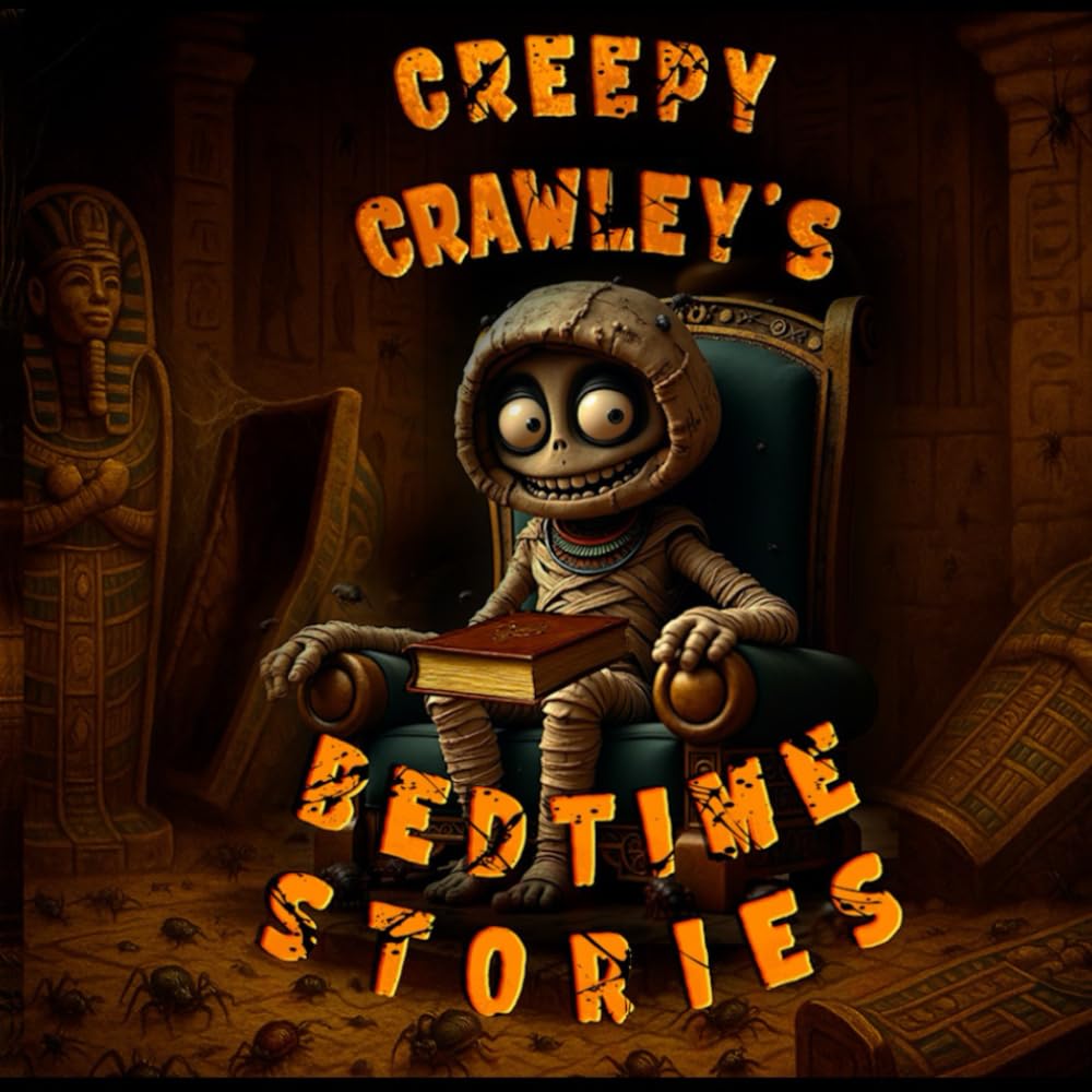 Creepy Crawley's Bedtime Stories