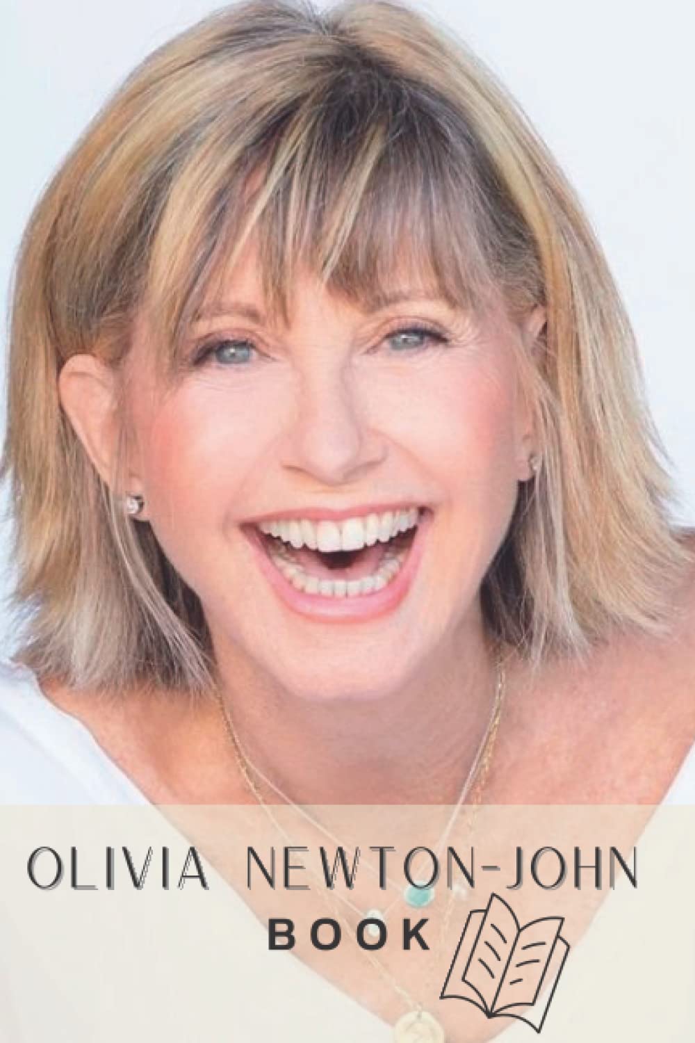 Olivia Newton-John Book: The Biography