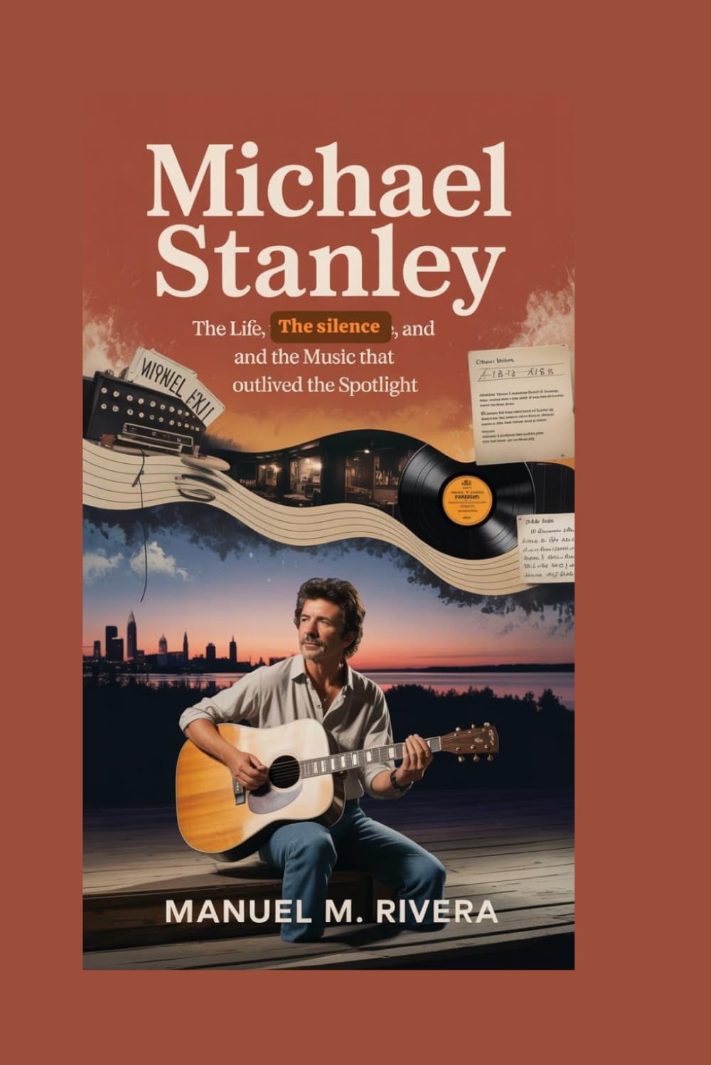 Michael Stanley: When the Strings Remembered His Name: The Life, the Silence, and the Music That Outlived the Spotlight